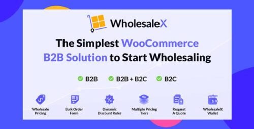 WholesaleX Pro – Advanced B2B Wholesale & Bulk Pricing Plugin for WooCommerce